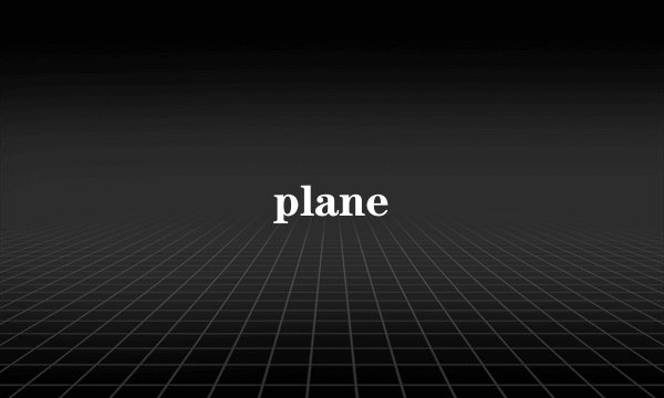 plane