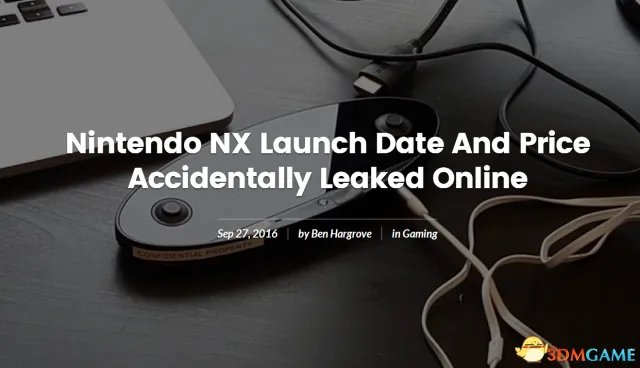 劲爆 任天堂NX主机发售日期以及售价无意间被泄露