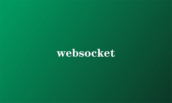 websocket