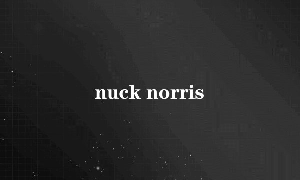 nuck norris