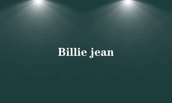 Billie jean
