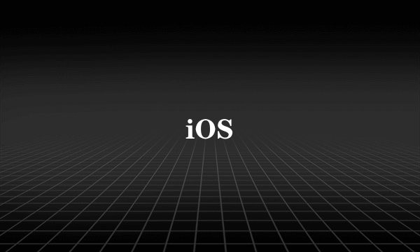 iOS
