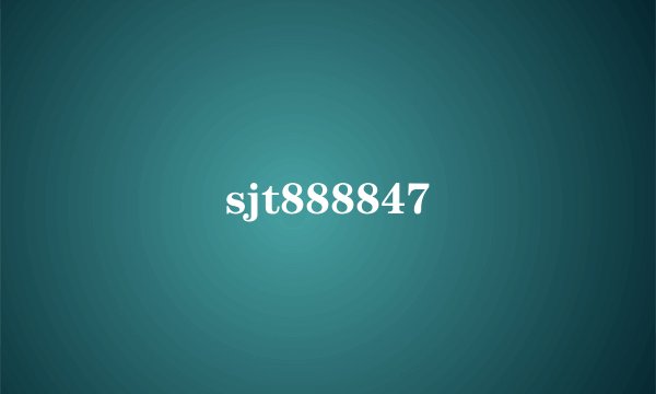 sjt888847