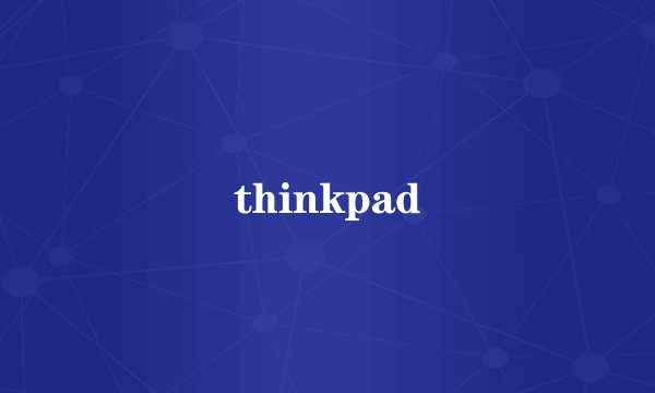 thinkpad