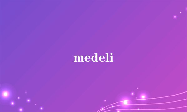 medeli