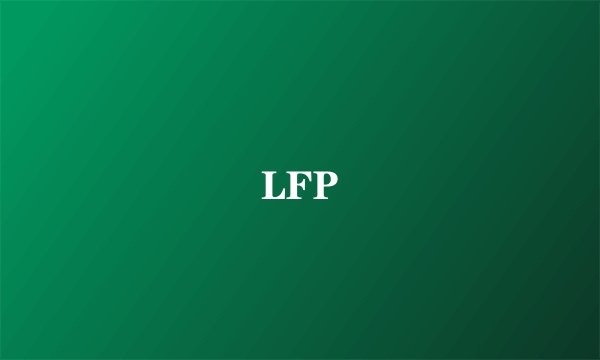LFP