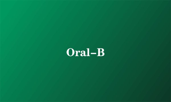 Oral-B